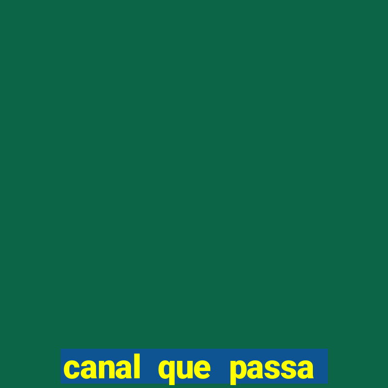 canal que passa jogo do flamengo hoje