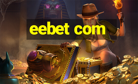 eebet com