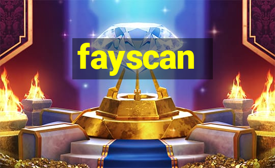 fayscan