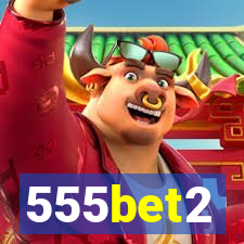 555bet2