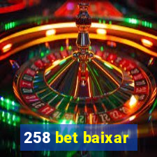 258 bet baixar