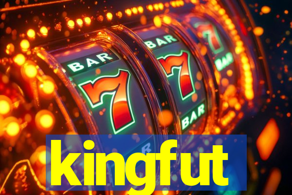 kingfut