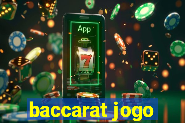 baccarat jogo