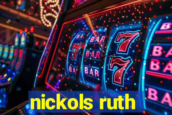 nickols ruth