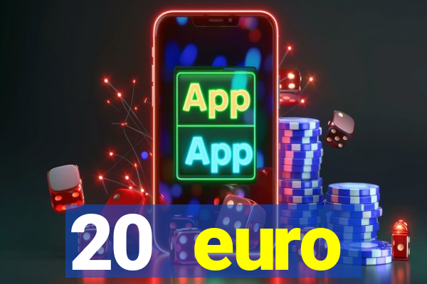 20 euro startguthaben casino