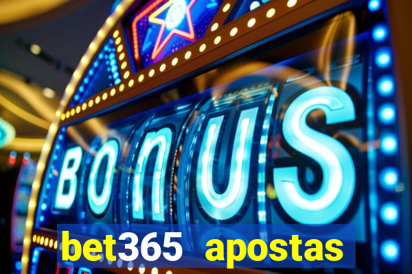 bet365 apostas online brasil cassino