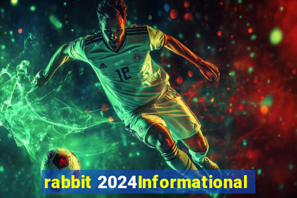 rabbit 2024Informational