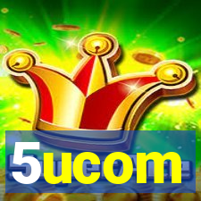 5ucom