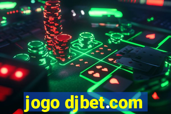 jogo djbet.com