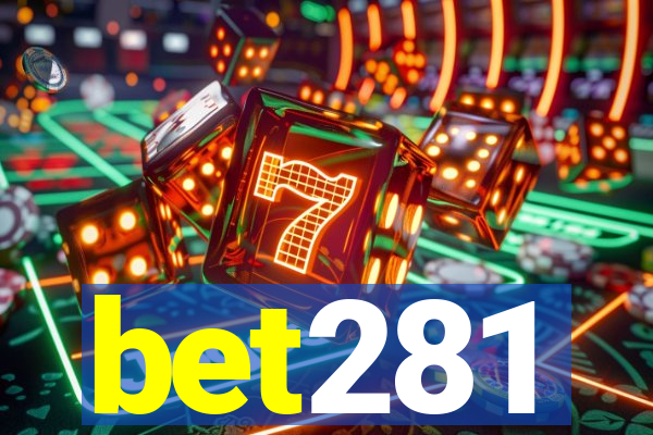 bet281