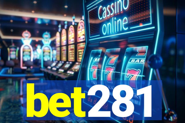 bet281