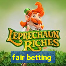 fair betting