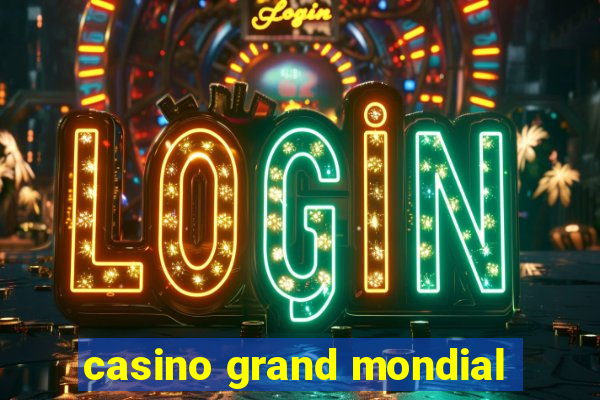 casino grand mondial