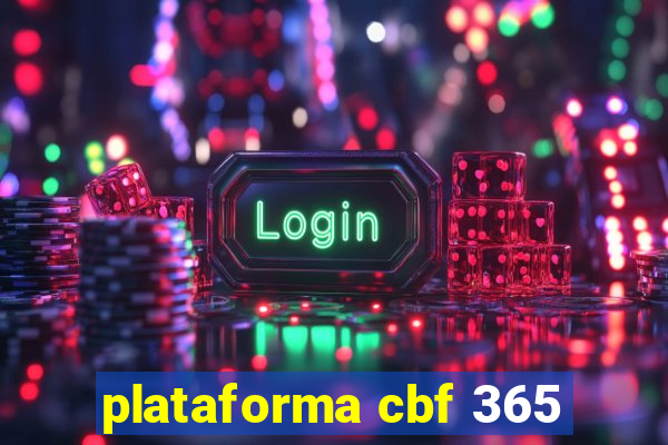 plataforma cbf 365