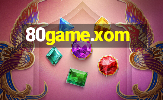 80game.xom