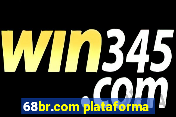 68br.com plataforma