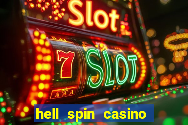 hell spin casino no deposit bonus