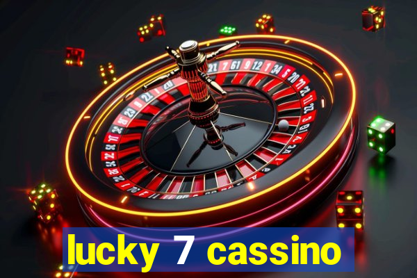 lucky 7 cassino