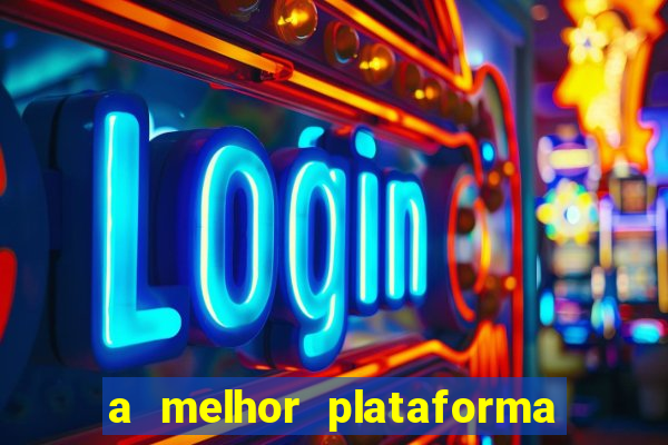 a melhor plataforma de jogos