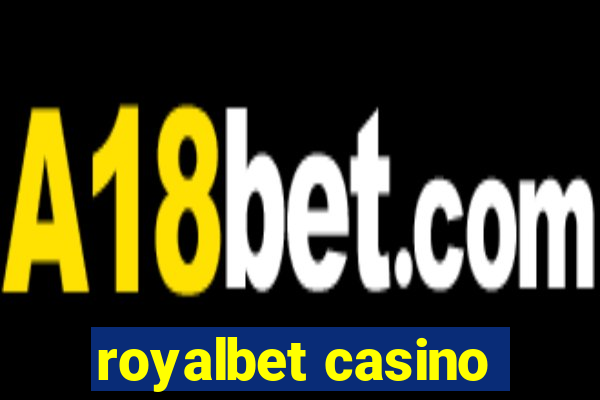 royalbet casino