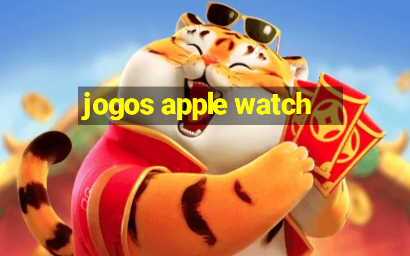 jogos apple watch