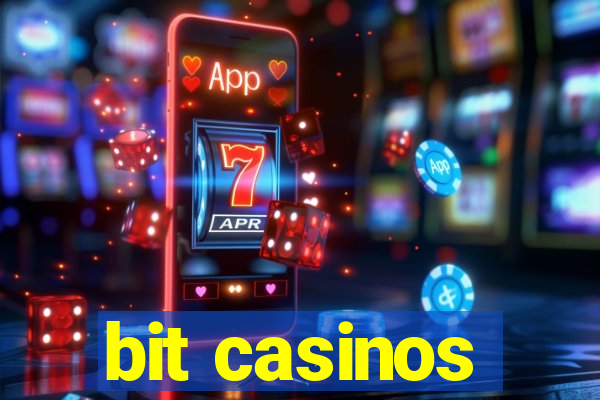 bit casinos