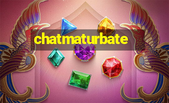 chatmaturbate