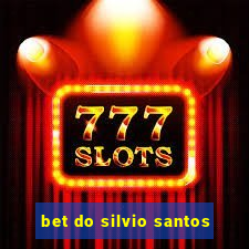 bet do silvio santos