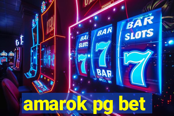 amarok pg bet