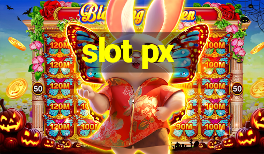 slot px