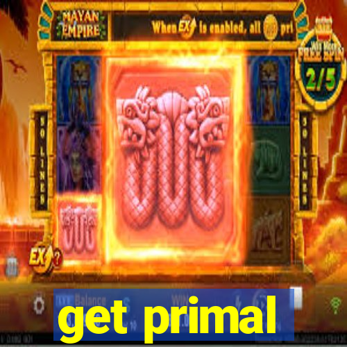 get primal