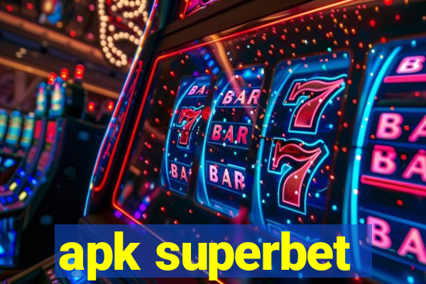 apk superbet