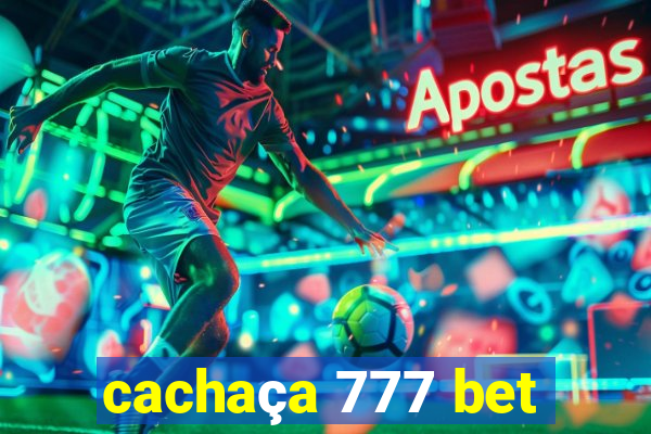 cachaça 777 bet