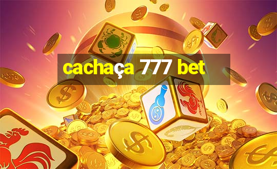 cachaça 777 bet