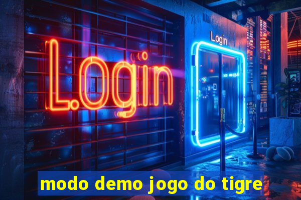 modo demo jogo do tigre