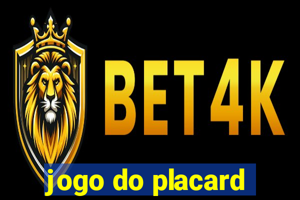 jogo do placard