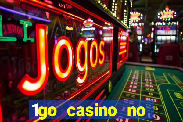 1go casino no deposit bonus