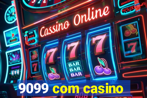 9099 com casino