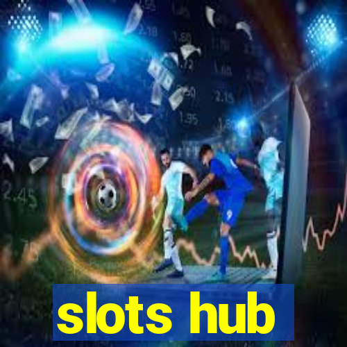 slots hub