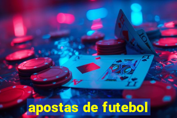 apostas de futebol