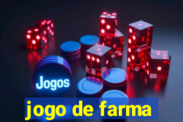 jogo de farma