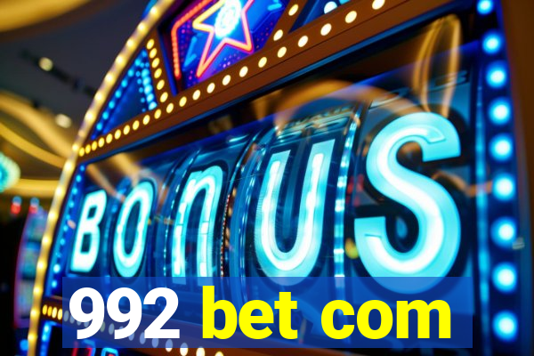 992 bet com