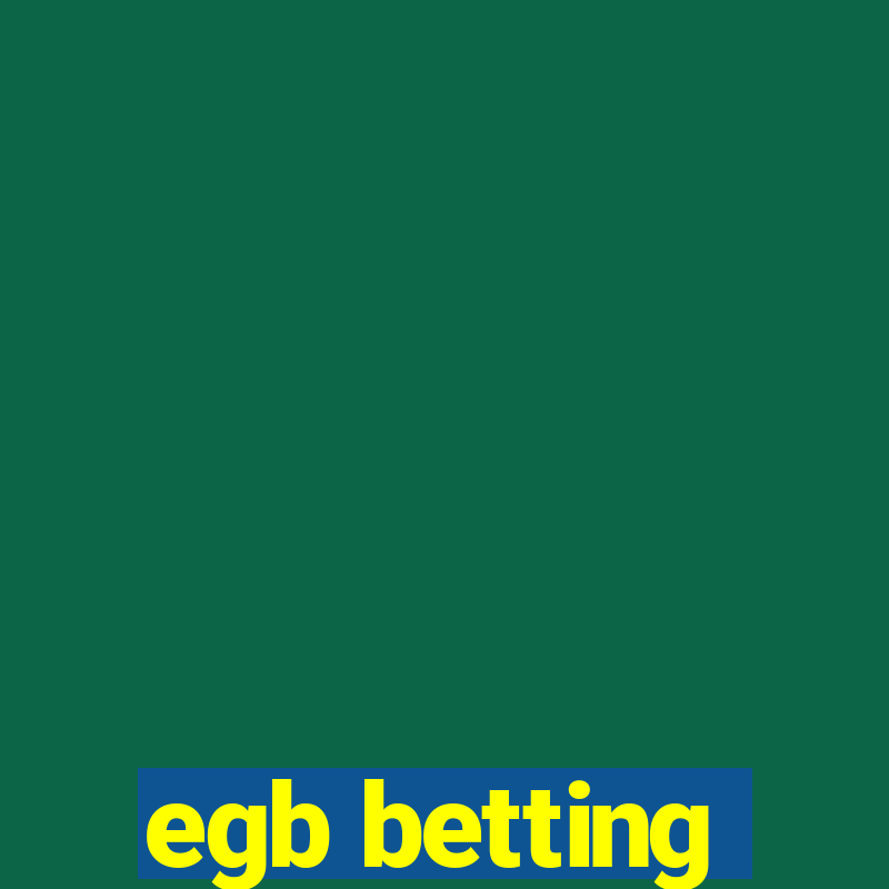 egb betting