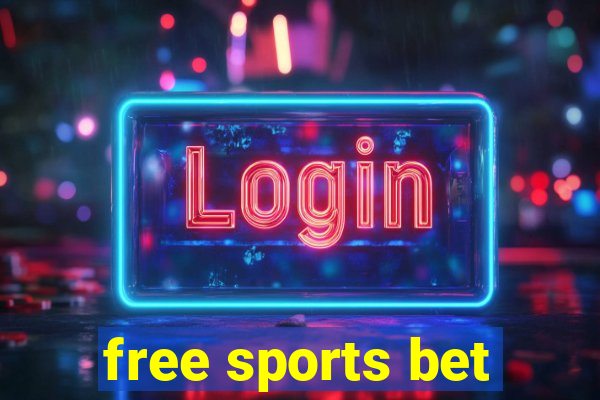 free sports bet