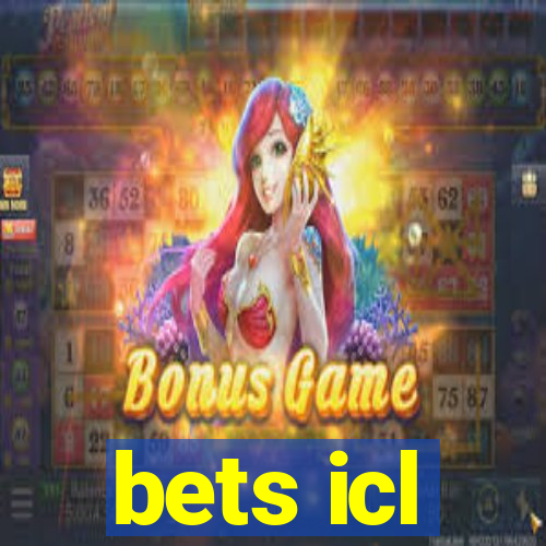 bets icl