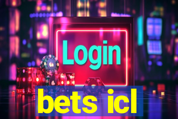 bets icl