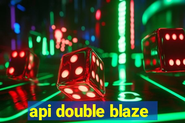 api double blaze