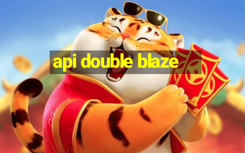 api double blaze