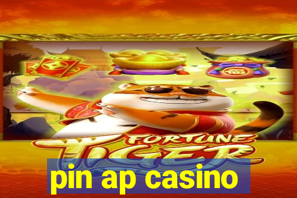 pin ap casino