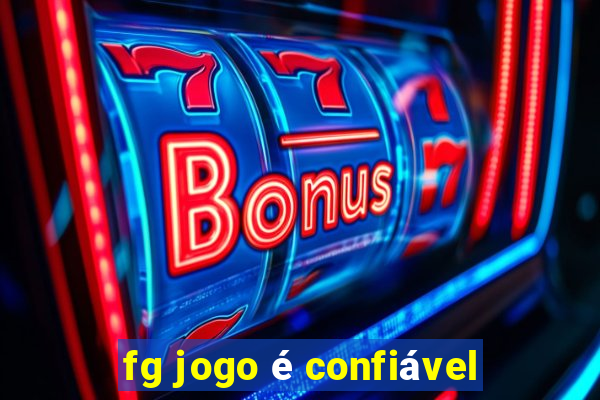 fg jogo é confiável